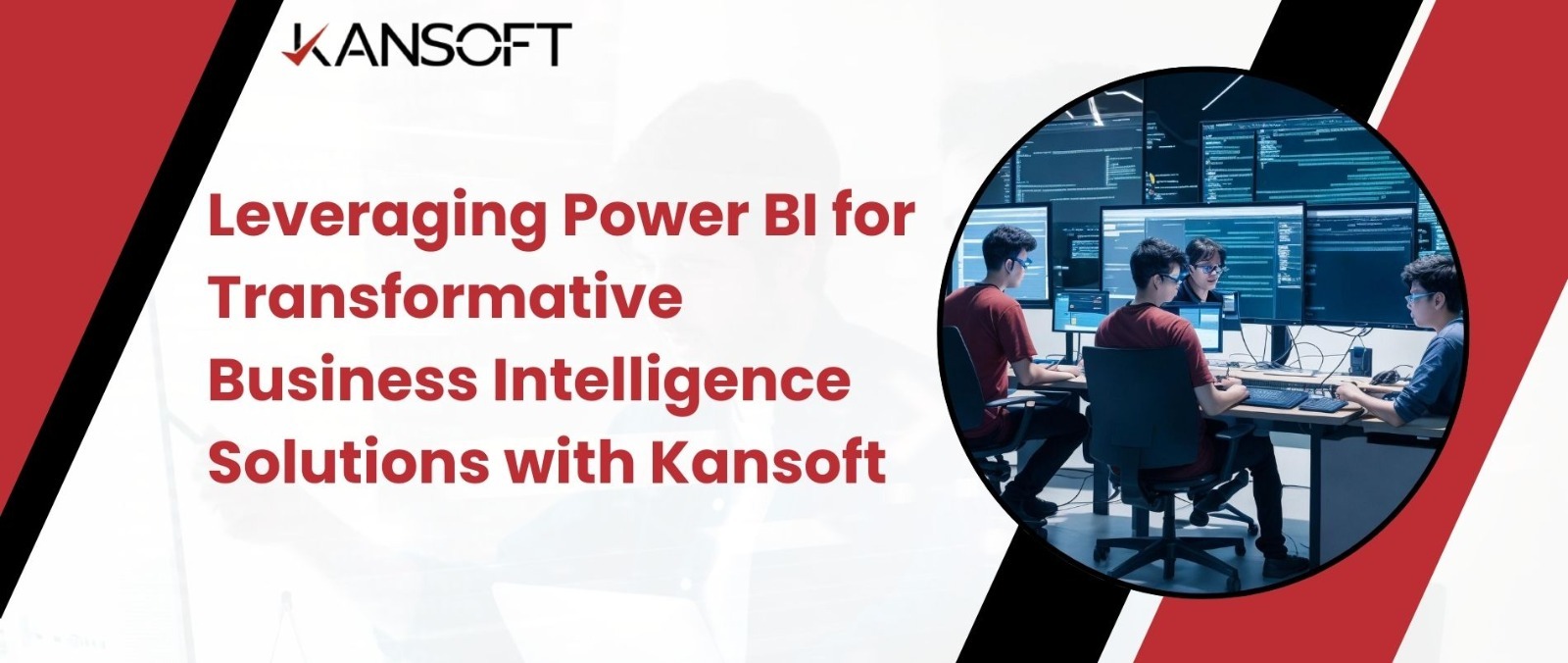 Leveraging Power BI for Transformative Business Intelligence Solutions with Kansoft